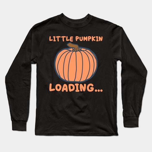 Little Pumpkin Loading Pumpkin Halloween Long Sleeve T-Shirt by ShirtyLife